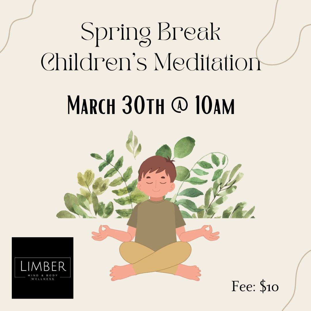 Spring Break Childrens Guided Meditation